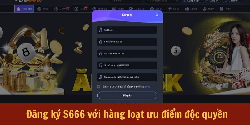 Đăng Ký S666 - Thao Tác Gia Nhập Nền Tảng Trực Tuyến An Toàn