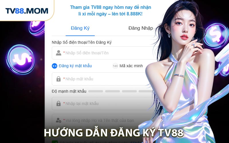 Đăng Ký TV88 Bước Khởi Đầu Trải Nghiệm Cá Cược
