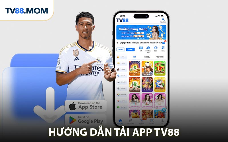 Tải App TV88 Cài Đặt Nhanh Trải Nghiệm Cá Cược Siêu Đỉnh
