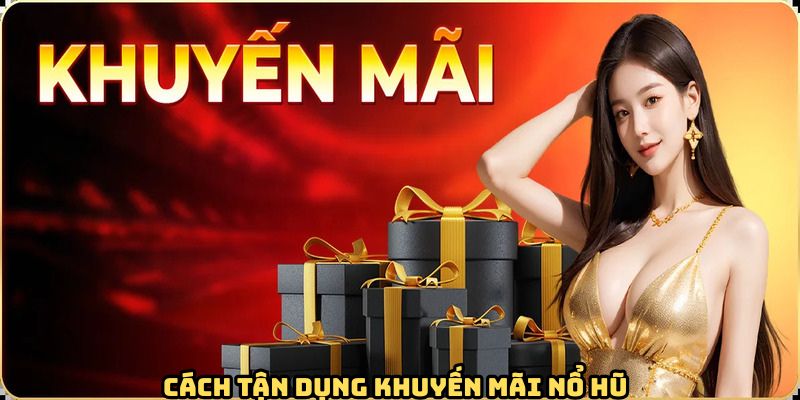 Khuyến Mãi Nổ Hũ - Quà Tặng Tri Ân Cho Hội Viên Tại S666