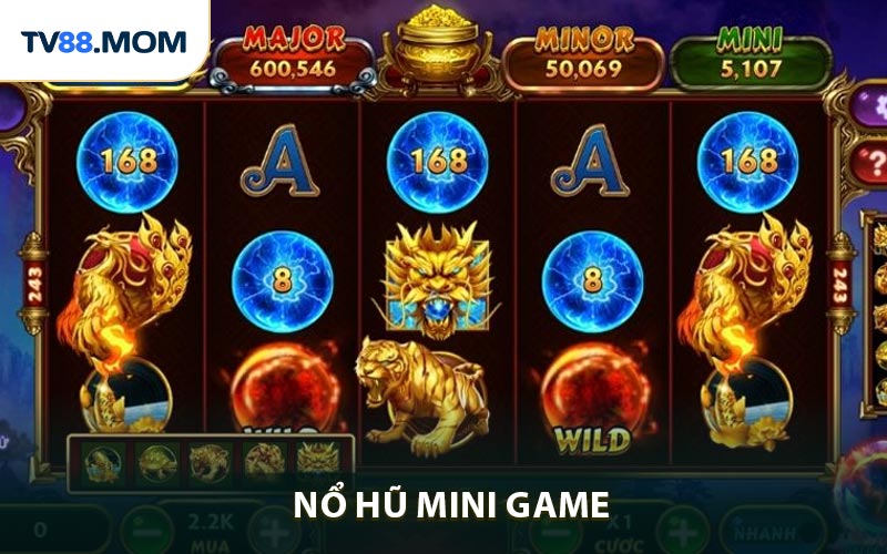 Nổ Hũ Mini Game - Giải Thích Cách Chơi Và Chiến Thuật Trúng Lớn